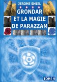 Grondar et la Magie de Parazzam (eBook, ePUB)