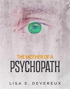 Cover The Mother of a Psychopath (eBook, ePUB)