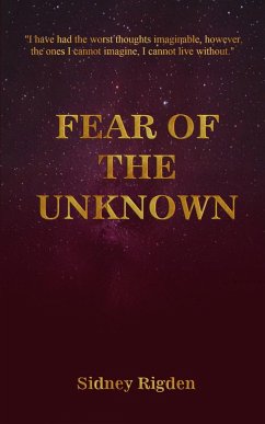 Fear of the Unknown - Rigden, Sidney