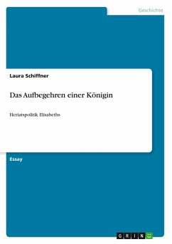 Das Aufbegehren einer Königin Das Aufbegehren einer Königin