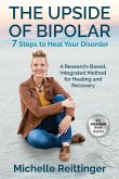 The Upside of Bipolar The Upside of Bipolar