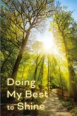 Doing My Best to Shine Doing My Best to Shine