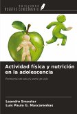 Actividad física y nutrición en la adolescencia