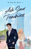 Ask Sinir Tanimaz Ciltli Ask Sinir Tanimaz Ciltli