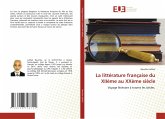 La littérature française du XIIème au XXème siècle