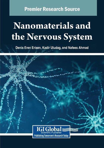 Nanomaterials and the Nervous System Nanomaterials and the Nervous System