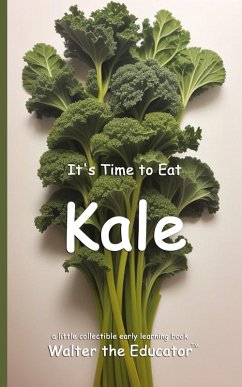 Cover It's Time to Eat Kale