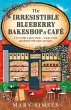 The Irresistible Blueberry Bakeshop and... - Bild 1