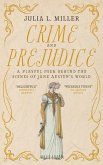 Crime and Prejudice Crime and Prejudice