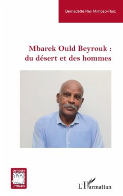 Cover Mbarek Ould Beyrouk : du désert et des hommes