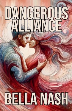 Dangerous Alliance - Nash, Bella