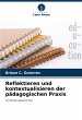 Reflektieren und kontextualisieren der... - Bild 1