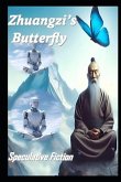 Zhuangzi's Butterfly Zhuangzi's Butterfly