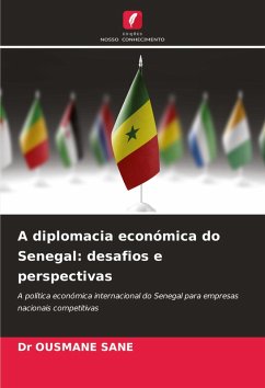 Cover A diplomacia económica do Senegal: desafios e perspectivas
