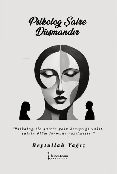 Psikolog Saire Düsmandir