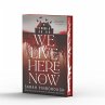 We Live Here Now - Bild 1