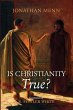 Is Christianity True? - Bild 1