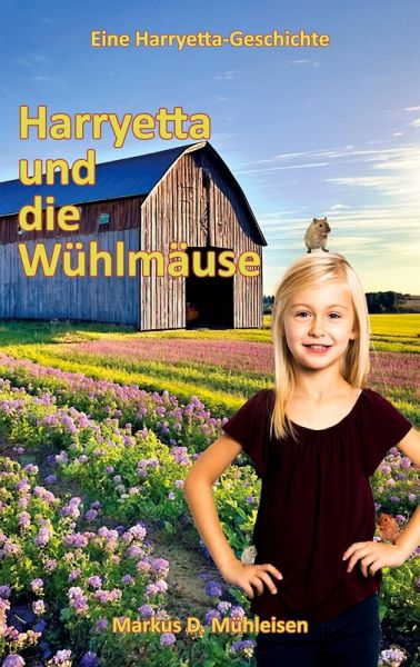 Harryetta und die Wühlmäuse (eBook, ePUB)