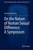 On the Nature of Human Sexual Difference: A Symposium (eBook, PDF)