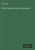 Nicolo Paganini und die Geigenbauer