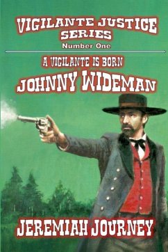 Cover A Vigilante is Born - Johnny Wideman