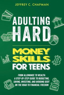 Cover Adulting Hard Money Skills for Teens