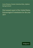 First annual report of the United States Entomological Commission for the year 1877