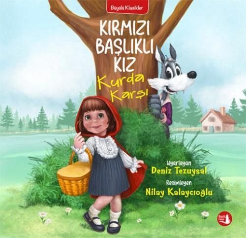 Kirmizi Baslikli Kiz Kurda Karsi