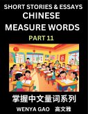 Chinese Measure Words (Part 11)- Learn Chinese Language and Culture by Reading Stories Made of Chinese Liangci Quantifiers, Simple & Easy Mandarin Chinese Lessons for Beginners Chinese Measure Words (Part 11)- Learn Chinese Language and Culture by Reading Stories Made of Chinese Liangci Quantifiers, Simple & Easy Mandarin Chinese Lessons for Beginners