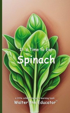 Cover It's Time to Eat a Spinach