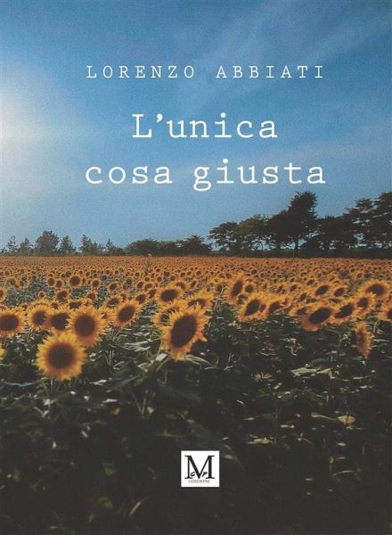 L'unica cosa giusta (eBook, ePUB) L'unica cosa giusta (eBook, ePUB)