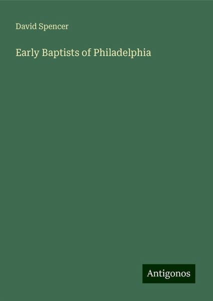 Early Baptists of Philadelphia