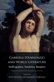 Gabriele d'Annunzio and World Literature Gabriele d'Annunzio and World Literature