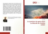 La question du genre dans La bâtarde de Violette LEDUC La question du genre dans La bâtarde de Violette LEDUC