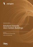 Solutions towards Zero Carbon Buildings