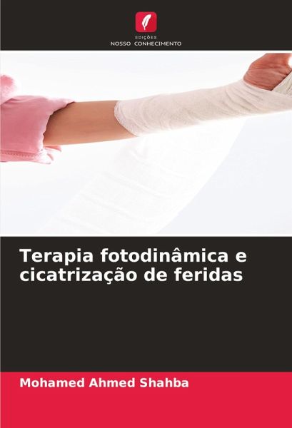 Terapia fotodinâmica e cicatrização de feridas