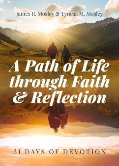 Cover A Path of Life Through Faith and Reflection
