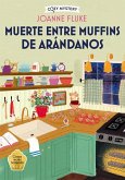 Muerte Entre Muffins de Arándanos