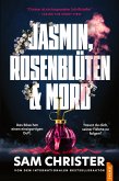 Jasmin, Rosenblüten & Mord (eBook, ePUB) Jasmin, Rosenblüten & Mord (eBook, ePUB)