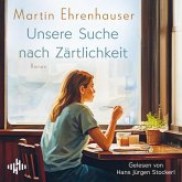 Unsere Suche nach Zärtlichkeit (MP3-Download) Unsere Suche nach Zärtlichkeit (MP3-Download)