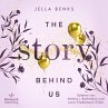 The Story Behind us (Stories-Reihe 2)... - Bild 1