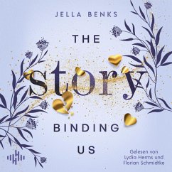 The Story Binding us (Stories-Reihe 3) (MP3-Download) - Benks, Jella