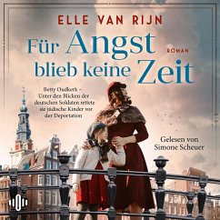 Für Angst blieb keine Zeit (MP3-Download) - Rijn, Elle van