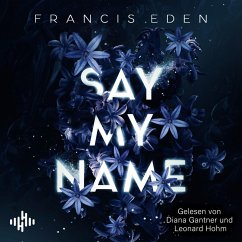 Say My Name (MP3-Download) - Eden, Francis