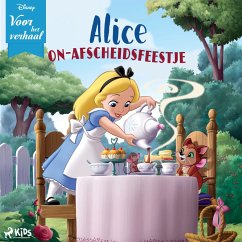 Cover Disney Voor het verhaal: Alices on–afscheidsfeestje (MP3-Download)
