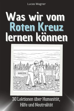 Cover Was wir vom Roten Kreuz lernen können