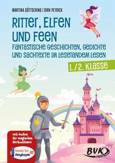 Ritter, Elfen und Feen - Fantastische Geschichten, Gedichte und Sachtexte im Lesetandem lesen Ritter, Elfen und Feen - Fantastische Geschichten, Gedichte und Sachtexte im Lesetandem lesen