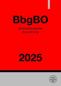 Brandenburgische Bauordnung - BbgBO 2025 - Studier, Ronny