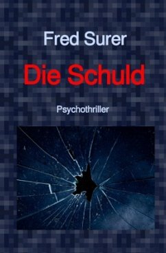 Die Schuld - Surer, Fred