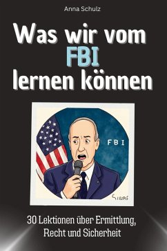 Cover Was wir vom FBI lernen können